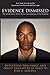 Evidence Dismissed: The Inside Story of the Police Investigation of O.J. Simpson