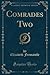 Comrades Two by Elizabeth  Fremantle