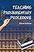 Teaching Parliamentary Procedure, 3rd Edition by Darwin Patnode