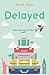 Delayed