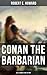 Conan The Barbarian - All 2...