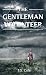 The Gentleman Volunteer (Redcoat Book 1)
