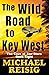 The Wild Road to Key West (...