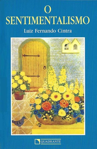 O Sentimentalismo