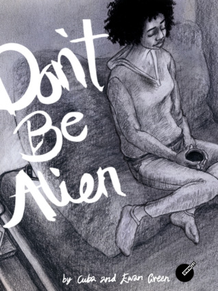 Don't Be Alien: An Immersive Book (ebook)
