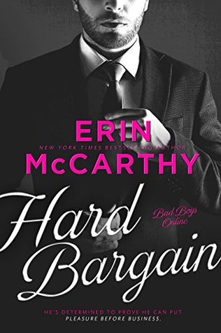Hard Bargain (Bad Boys Online, #3)