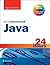 Java in 24 Hours, Sams Teach Yourself (Covering Java 9)