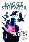 SAQUEADORES DE SUEÑOS, LOS / THE RAVEN BOYS II by Various