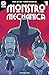 Monstro Mechanica #1