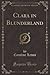 Clara in Blunderland by Caroline Lewis