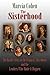 The Sisterhood: The Inside Story of the Women's Movement and the Leaders Who Made it Happen