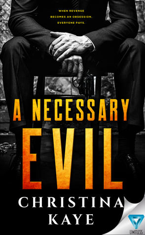 A Necessary Evil
