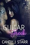 Guitar Freak by Candy J. Starr