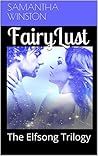 Fairy Lust: The E...