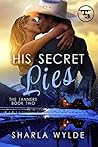 His Secret Lies: Brody (The Tanners, #2) His Secret Lies: Brody (The Tanners, #2)