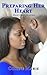 Preparing Her Heart (A Smal...