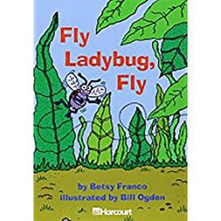 Fly Ladybug, Fly Below Level Grade 2: Harcourt School Publishers Trophies (Paperback)