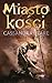 Miasto kości (Dary Anioła, #1)