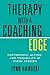 Therapy with a Coaching Edg...