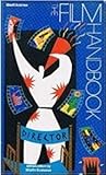 The Film Handbook (G.K. Hall Performing Arts Series)