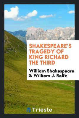 Tragedy of King Richard the Third