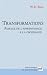 Transformations: Passage de l'apprentissage à la croissance