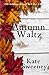 Autumn Waltz (Jessica and C...