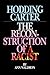 Hodding Carter: The Reconstruction of a Racist