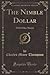 The Nimble Dollar: With Oth...