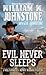 Evil Never Sleeps (A Will Tanner Western)