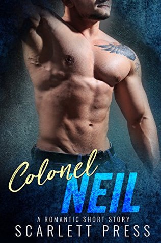 Colonel Neil (Kindle Edition)