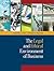 The Legal and Ethical Environment of Business by Timothy Fort