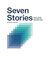 Book cover for Seven Stories: How to Study and Teach the Nonviolent Bible