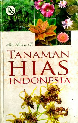Tanaman Hias Indonesia (Hardcover)