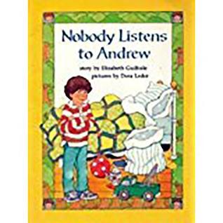 Nobody Listens Andrew, Reader Gr Level 2: Houghton Mifflin Reading (Innovations to Literacy 2, Little Readers, 16)