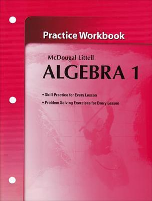 Algebra 1 Objectives Review and Practice Grades 9-12: Holt Mcdougal Algebra 1 West Virginia