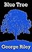 Blue Tree by Sam    Wells