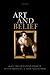 Art and Belief (Mind Association Occasional Series)