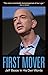 First Mover: Jeff Bezos In ...