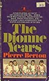 Dionne Years
