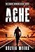 Ache (Nanopunks Book 1)