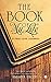 The Book of My Life : A Tru...