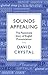 Sounds Appealing: The Passionate Story of English Pronunciation