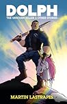 Dolph the Unicorn Killer & Other Stories
