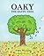 Oaky the Happy Tree (Oaky Series)