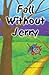 Fall Without Jerry by Henri Rosenblum