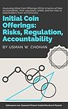 Initial Coin Offerings (ICOs) by Usman W. Chohan