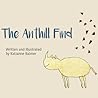The Anthill Find by Katianne Balmer