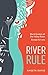 River Rule