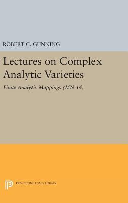 Lectures on Complex Analytic Varieties: Finite Analytic Mappings (Mathematical Notes, 14)